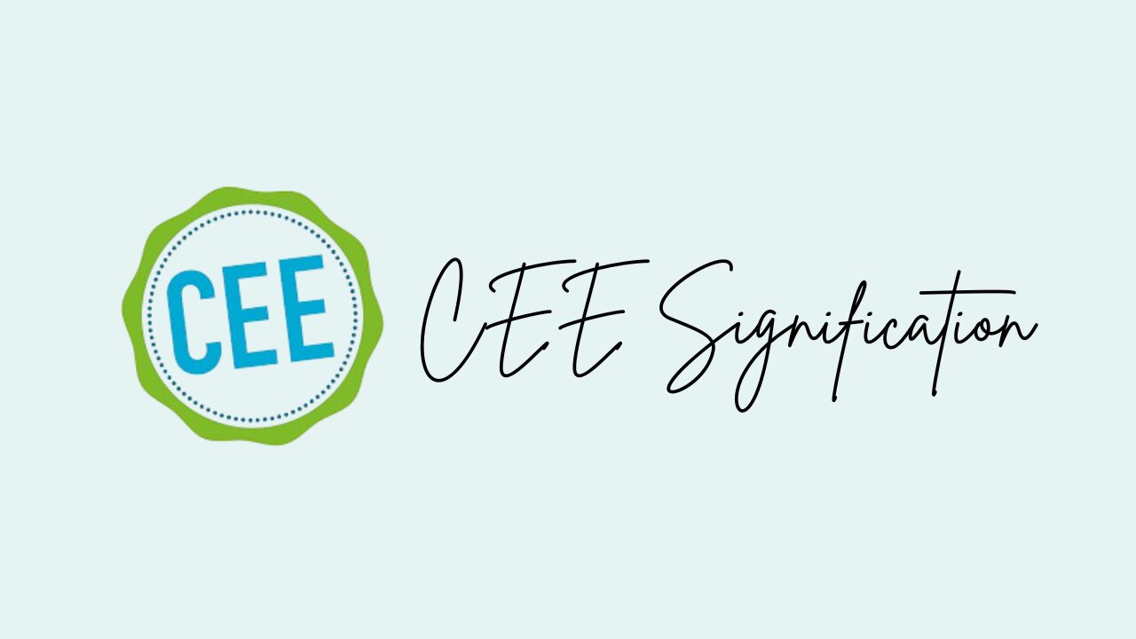 CEE signification